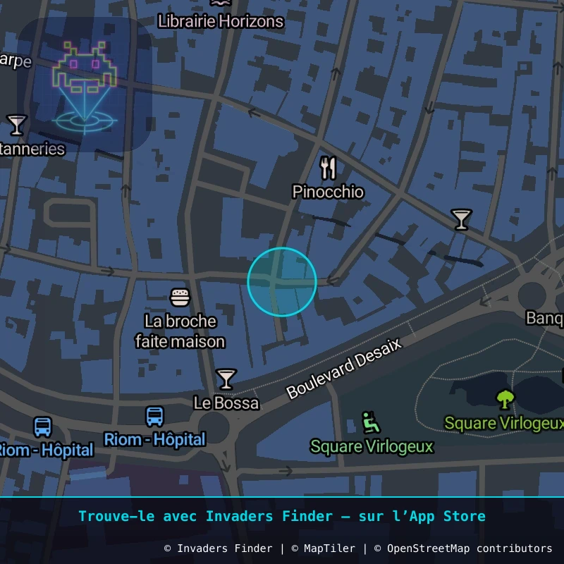 Zone approximative de l'invader CLR_43, dans le quartier Centre-ville, Riom à Clermont-Ferrand. Emplacement exact disponible dans l'app Invaders Finder.
